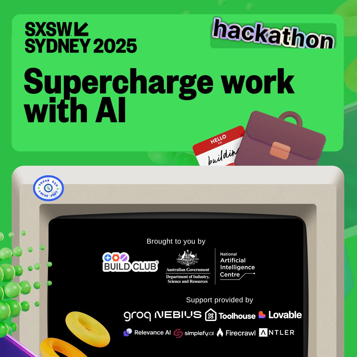 SXSW Sydney Hackathon × Build Club:  Supercharging Work with AI